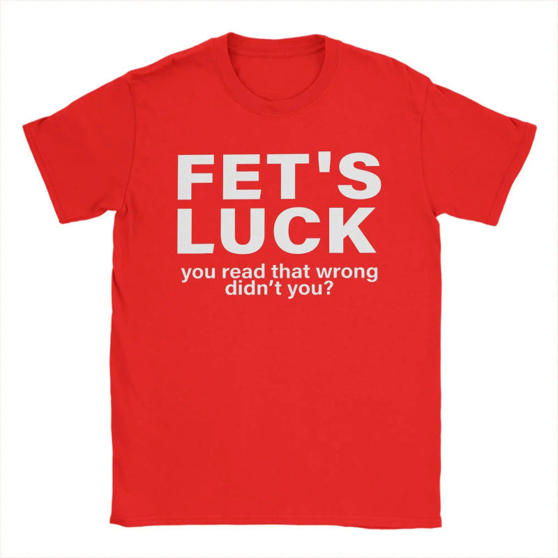 Y2K Tops Humorous Luck You Read That Wrong